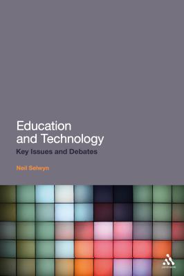 Education and Technology Key Issues and Debates cover art