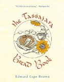Tassajara Bread Book 2011 9781590308363 Front Cover