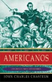Americanos Latin America's Struggle for Independence cover art