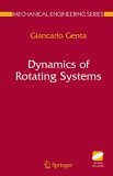 Dynamics of Rotating Systems  9780387209364 Front Cover