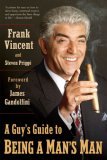 Guy's Guide to Being a Man's Man 2007 9780425215364 Front Cover