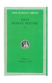 Roman History, Volume I Books 1-11  9780674990364 Front Cover