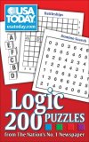 USA TODAY Logic Puzzles 200 Puzzles from the Nation's No. 1 Newspaper 2007 9780740770364 Front Cover