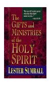 Gifts and Ministries of the Holy Spirit  9780883682364 Front Cover