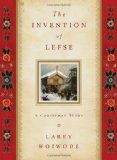 Invention of Lefse A Christmas Story  9781433527364 Front Cover