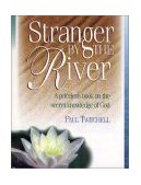 Stranger by the River 2004 9781570431364 Front Cover
