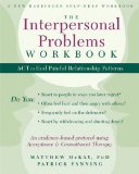 Interpersonal Problems Workbook ACT to End Painful Relationship Patterns  9781608828364 Front Cover