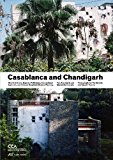 Casablanca Chandigarh A Report on Modernization  9783906027364 Front Cover