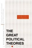 Great Political Theories V. 1 A Comprehensive Selection of the Crucial Ideas in Political Philosophy from the Greeks to the Enlightenment cover art