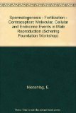 Spermatogenesis - Fertilization Contraception Molecular, Cellular, and Endocrine Events in Male Reproduction 1992 9780387554365 Front Cover