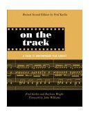 On the Track A Guide to Contemporary Film Scoring