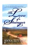 Love of a Stranger 2004 9780451411365 Front Cover