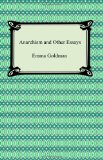 Anarchism and Other Essays 2008 9781420931365 Front Cover