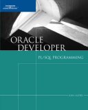Oracle 10g Developer: PL/SQL Programming 2007 9781423901365 Front Cover