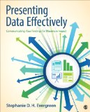 Presenting Data Effectively Communicating Your Findings for Maximum Impact cover art
