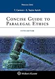 Concise Guide to Paralegal Ethics:  9781454873365 Front Cover
