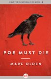 Poe Must Die 2015 9781504011365 Front Cover