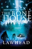 Bone House 2012 9781595549365 Front Cover
