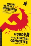 Murder in the Central Committee 2012 9781612190365 Front Cover
