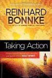 Taking Action Receiving and Operating in the Gifts and Power of the Holy Spirit cover art