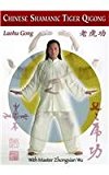 Chinese Shamanic Tiger Qigong 2012 9781848191365 Front Cover