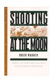 Shooting at the Moon The Story of America's Clandestine War in Laos cover art