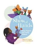 Show of Hands Using Puppets with Young Children cover art
