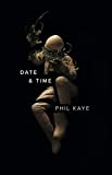 Date &amp; Time  9781943735365 Front Cover