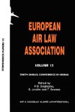 Tenth Annual Conference in Vienna European Air Law Association 2002 9789041114365 Front Cover