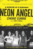 Neon Angel A Memoir of a Runaway cover art