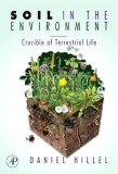 Soil in the Environment Crucible of Terrestrial Life cover art
