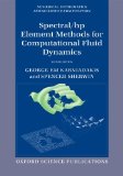 Spectral/hp Element Methods for Computational Fluid Dynamics Second Edition cover art