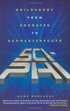 Sci-Phi Philosophy from Socrates to Schwarzenegger cover art