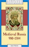 Medieval Russia, 980-1584 