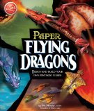 Paper Flying Dragons 2012 9780545449366 Front Cover