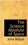 Science Absolute of Space 2008 9780559705366 Front Cover