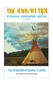Indian Tipi Its History, Construction, and Use cover art