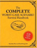 Complete Worst-Case Scenario Survival Handbook  9780811861366 Front Cover