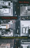 Technology of Policing Crime Mapping, Information Technology, and the Rationality of Crime Control 2011 9780814761366 Front Cover