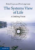 Systems View of Life A Unified Vision