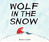 Wolf in the Snow (Caldecott Medal Winner)