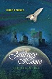 Journey Home The Beginning 2013 9781466219366 Front Cover