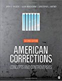 American Corrections Concepts and Controversies