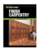 Finish Carpentry 2nd 2003 9781561585366 Front Cover