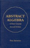 Abstract Algebra A First Course