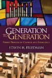 Generation to Generation Family Process in Church and Synagogue