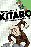 Kitaro Meets Nurarihyon  9781770462366 Front Cover