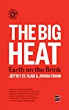 Big Heat Earth on the Brink  9781849353366 Front Cover