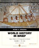 World History in Brief Major Patterns of Change and Continuity, to 1450