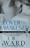 Lover Awakened A Novel of the Black Dagger Brotherhood cover art